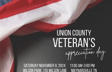 Union County, Tennessee Veterans’ Appreciation Day